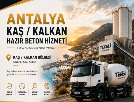 Kalkan Hazır Beton Hizmeti - Kalkan Hazır Beton Hizmeti